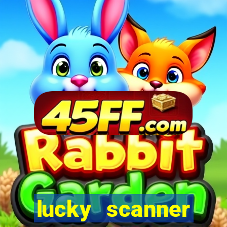 lucky scanner leitor da sorte